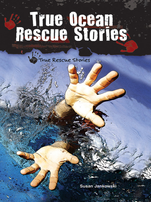 Cover of True Ocean Rescue Stories